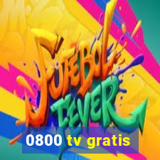 0800 tv gratis